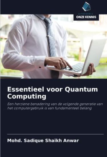 Essentieel voor Quantum Computing