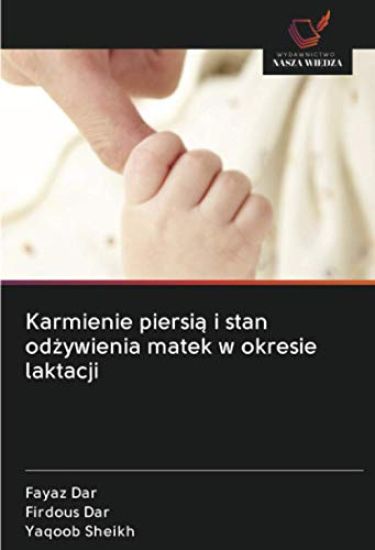 Karmienie piersią i stan odżywienia matek w okresie laktacji