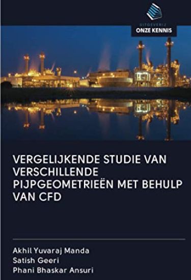 VERGELIJKENDE STUDIE VAN VERSCHILLENDE PIJPGEOMETRIEËN MET BEHULP VAN CFD