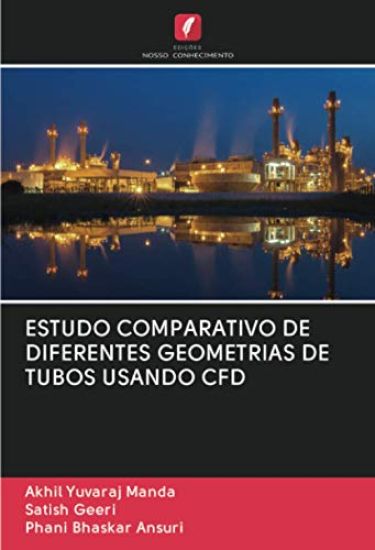 Estudo Comparativo de Diferentes Geometrias de Tubos Usando Cfd