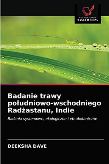 Badanie trawy poludniowo-wschodniego Radzastanu, Indie