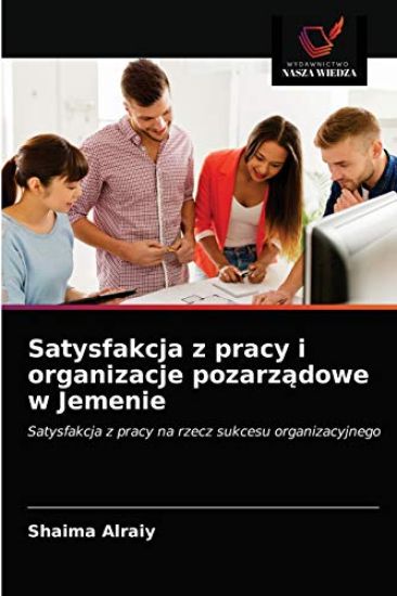 Satysfakcja z pracy i organizacje pozarzadowe w Jemenie