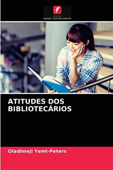 Atitudes DOS Bibliotecários