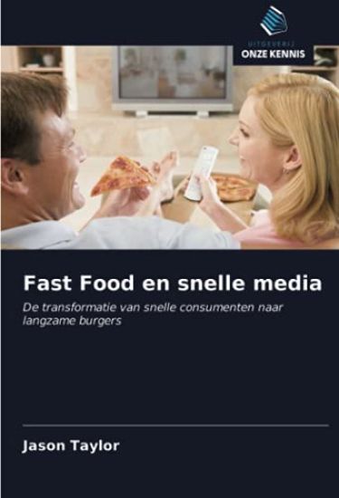 Fast Food en snelle media