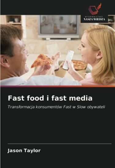 Fast food i fast media