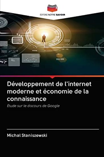 Développement de l'internet moderne et économie de la connaissance