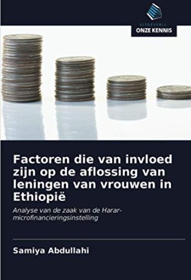 Factoren die van invloed zijn op de aflossing van leningen van vrouwen in Ethiopië