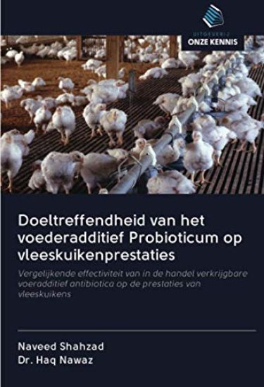 Doeltreffendheid van het voederadditief Probioticum op vleeskuikenprestaties