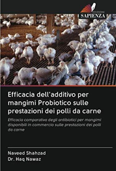 Efficacia dell'additivo per mangimi Probiotico sulle prestazioni dei polli da carne