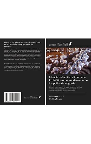 Eficacia del aditivo alimentario Probiótico en el rendimiento de los pollos de engorde