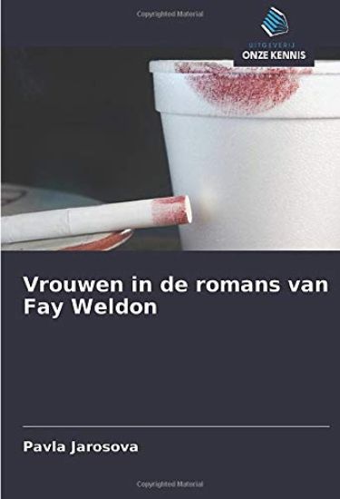 Vrouwen in de romans van Fay Weldon