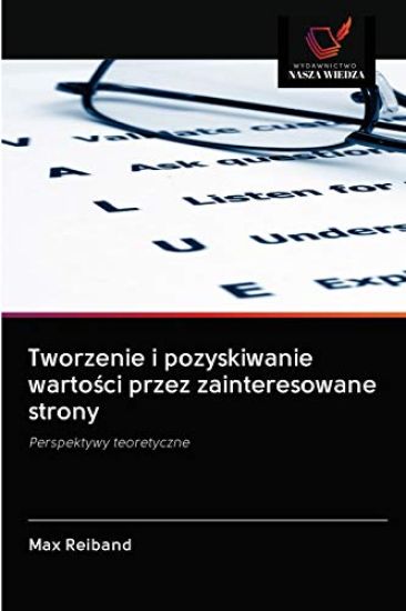 Tworzenie i pozyskiwanie wartosci przez zainteresowane strony