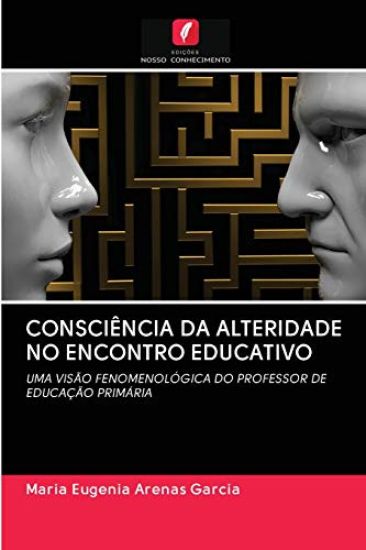 Consciência Da Alteridade No Encontro Educativo