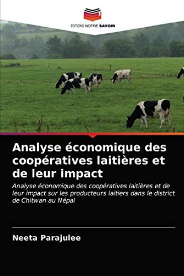 Analyse économique des coopératives laitières et de leur impact