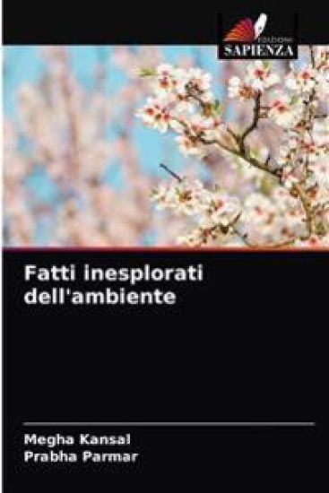 Fatti inesplorati dell'ambiente