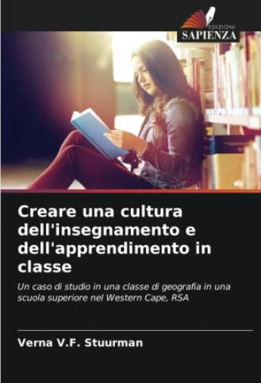Creare una cultura dell'insegnamento e dell'apprendimento in classe