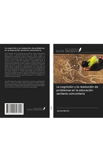 La cognición y la resolución de problemas en la educación sanitaria comunitaria