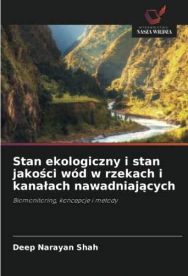 Stan ekologiczny i stan jako¿ci wód w rzekach i kana¿ach nawadniaj¿cych