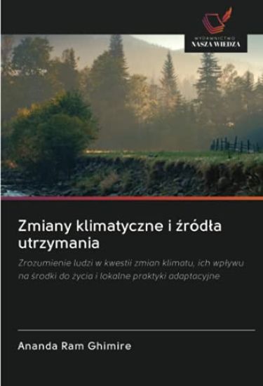 Zmiany klimatyczne i ¿ród¿a utrzymania