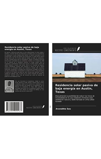 Residencia solar pasiva de baja energía en Austin, Texas