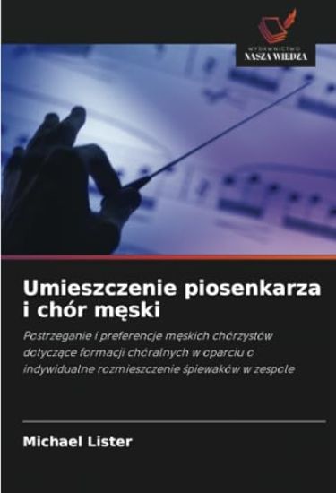 Umieszczenie piosenkarza i chór meski