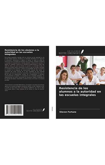 Resistencia de los alumnos a la autoridad en las escuelas integrales