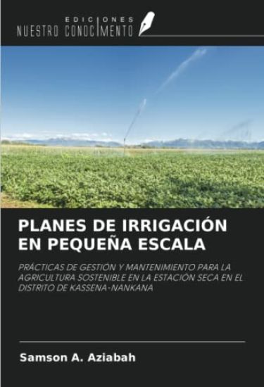 PLANES DE IRRIGACIÓN EN PEQUEÑA ESCALA