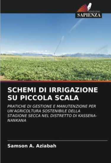SCHEMI DI IRRIGAZIONE SU PICCOLA SCALA