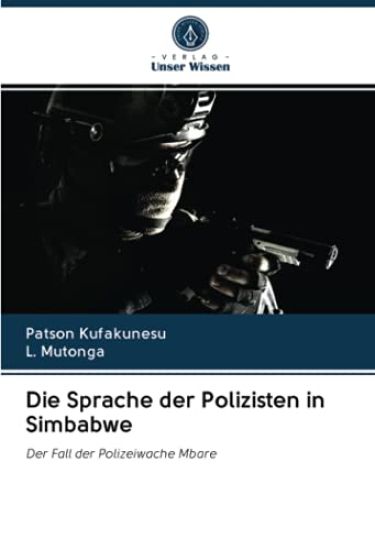 Die Sprache der Polizisten in Simbabwe