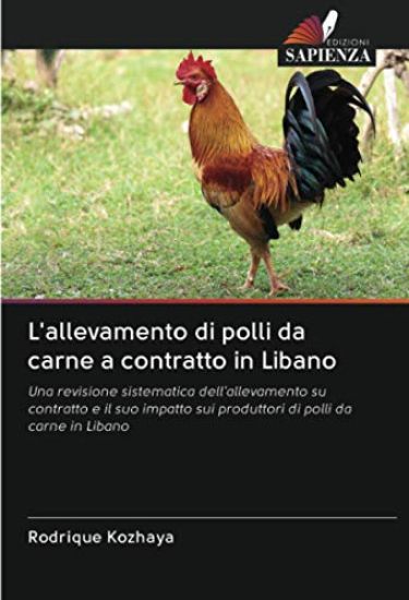 L'allevamento di polli da carne a contratto in Libano