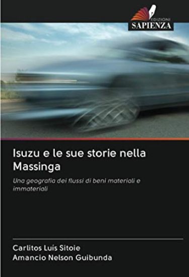 Isuzu e le sue storie nella Massinga