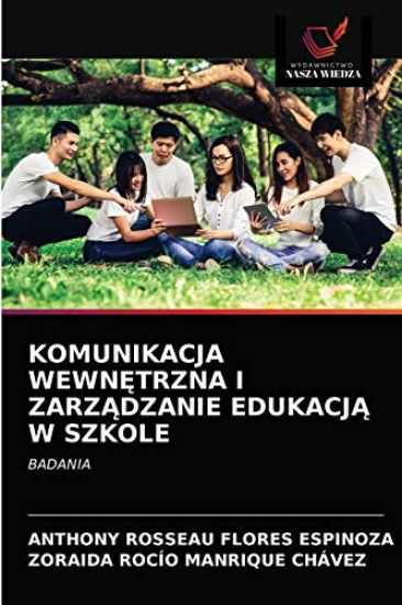 Komunikacja WewnEtrzna I ZarzAdzanie EdukacjA W Szkole