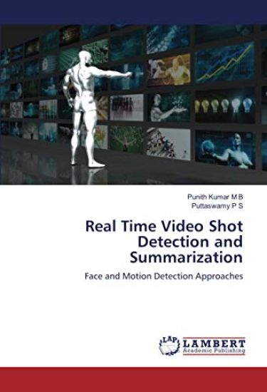 Real Time Video Shot Detection and Summarization