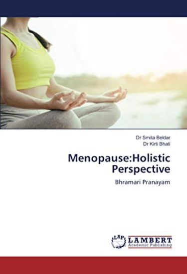 Menopause:Holistic Perspective