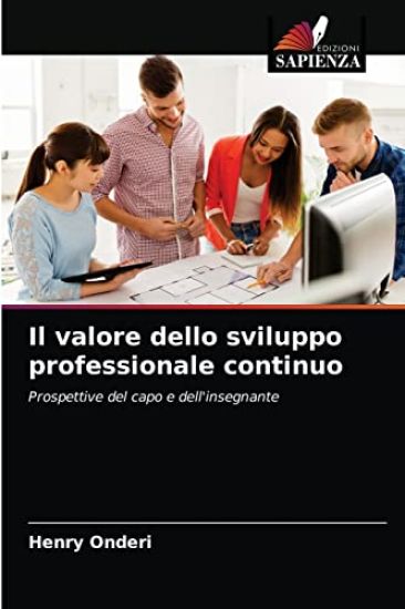 Il valore dello sviluppo professionale continuo