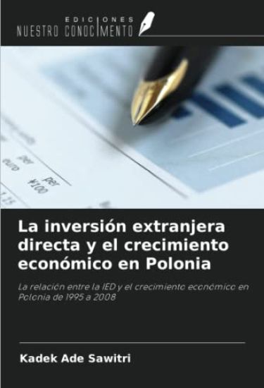 La inversión extranjera directa y el crecimiento económico en Polonia