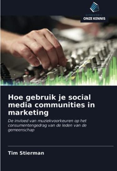 Hoe gebruik je social media communities in marketing