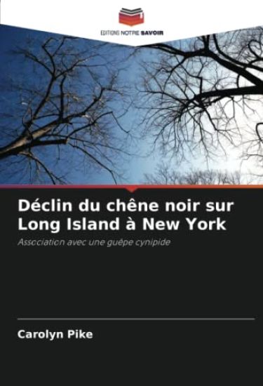 Déclin du chêne noir sur Long Island à New York