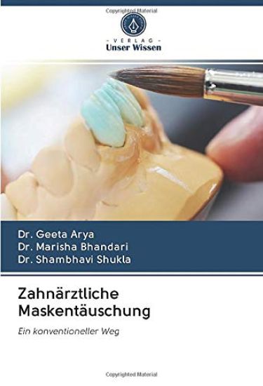 Zahnärztliche Maskentäuschung