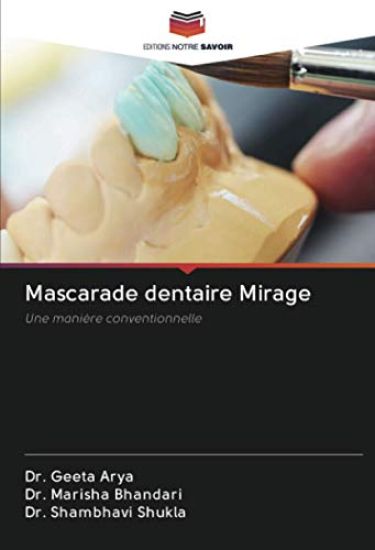 Mascarade dentaire Mirage