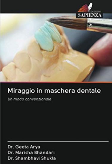 Miraggio in maschera dentale