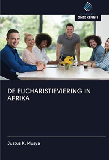 DE EUCHARISTIEVIERING IN AFRIKA