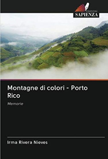 Montagne di colori - Porto Rico