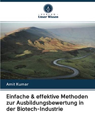 Einfache & effektive Methoden zur Ausbildungsbewertung in der Biotech-Industrie