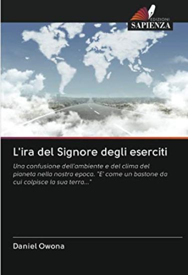L'ira del Signore degli eserciti