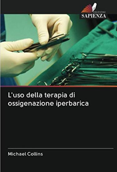 L'uso della terapia di ossigenazione iperbarica