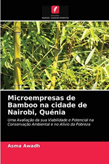 Microempresas de Bamboo na cidade de Nairobi, Quénia