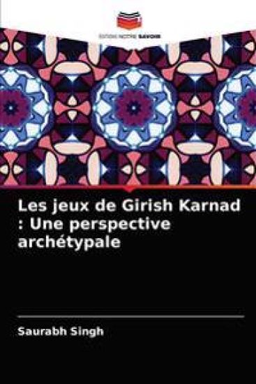 Les jeux de Girish Karnad