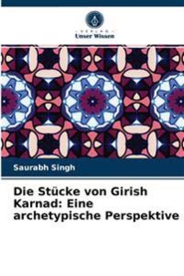 Die Stücke von Girish Karnad