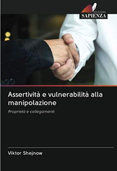 Assertività e vulnerabilità alla manipolazione